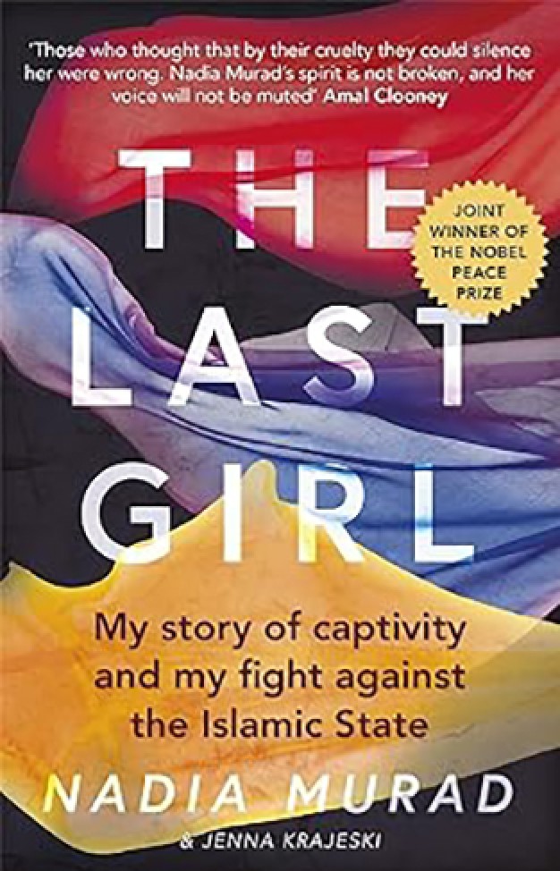 The Last Girl - My Story of Captivity and My Fight Against the Islamic State